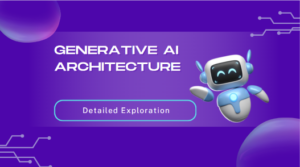 Generative AI architecture