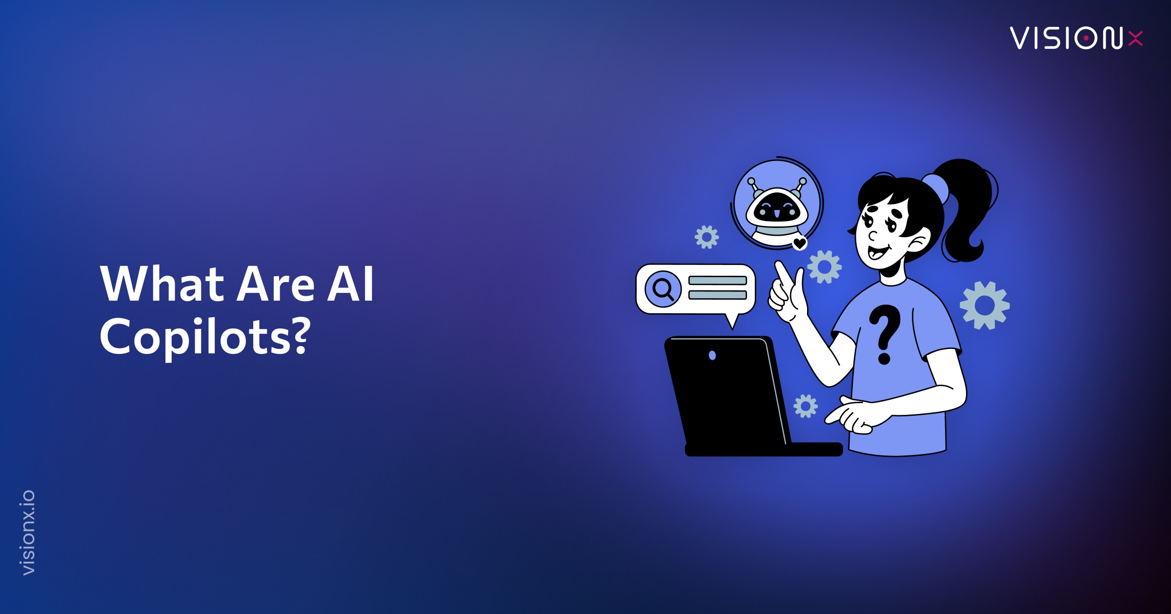 What Are AI Copilots? How They Work and Business Benefits