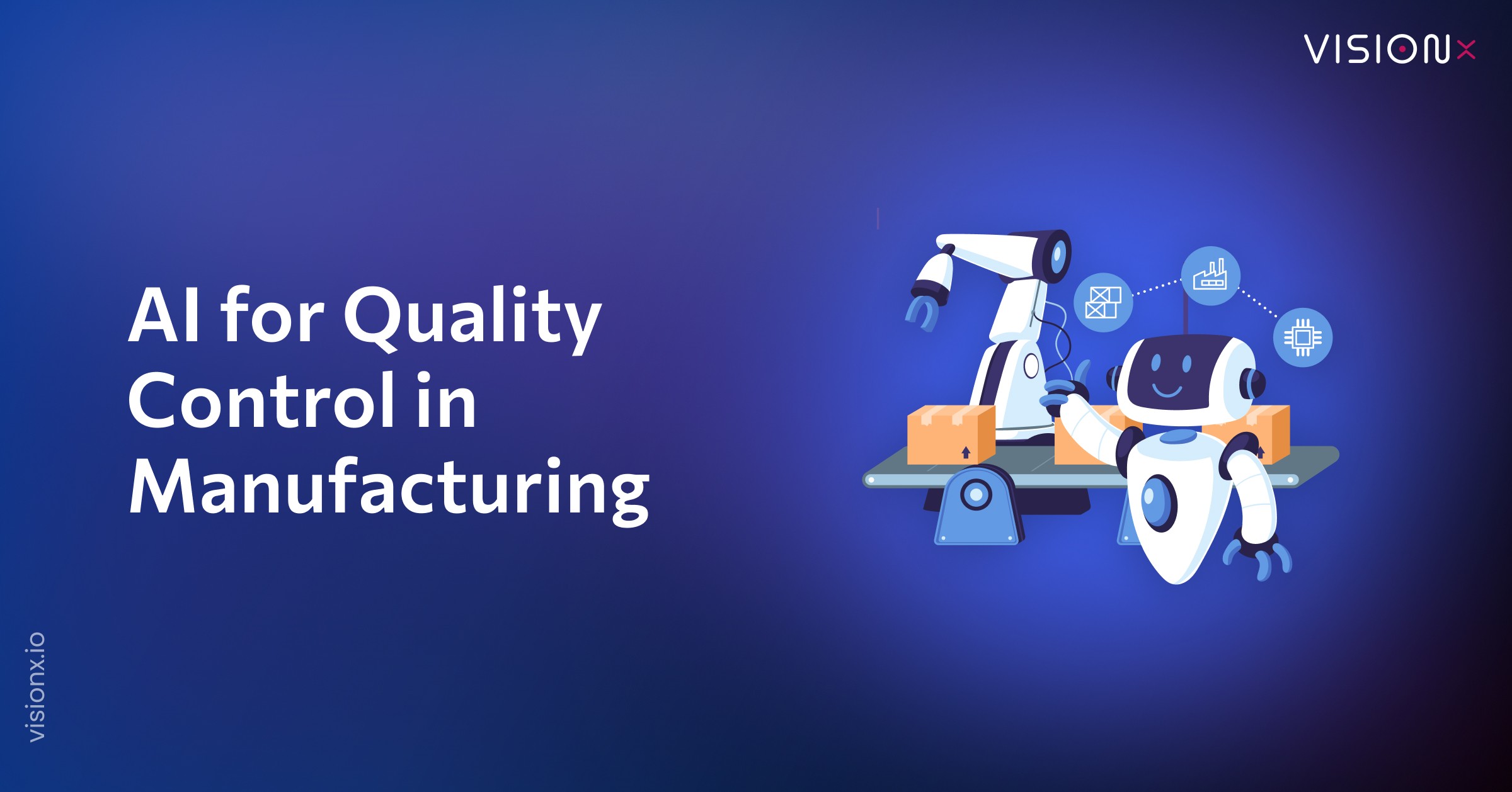 Top 10 Ways to Use AI for Quality Control in Manufacturing