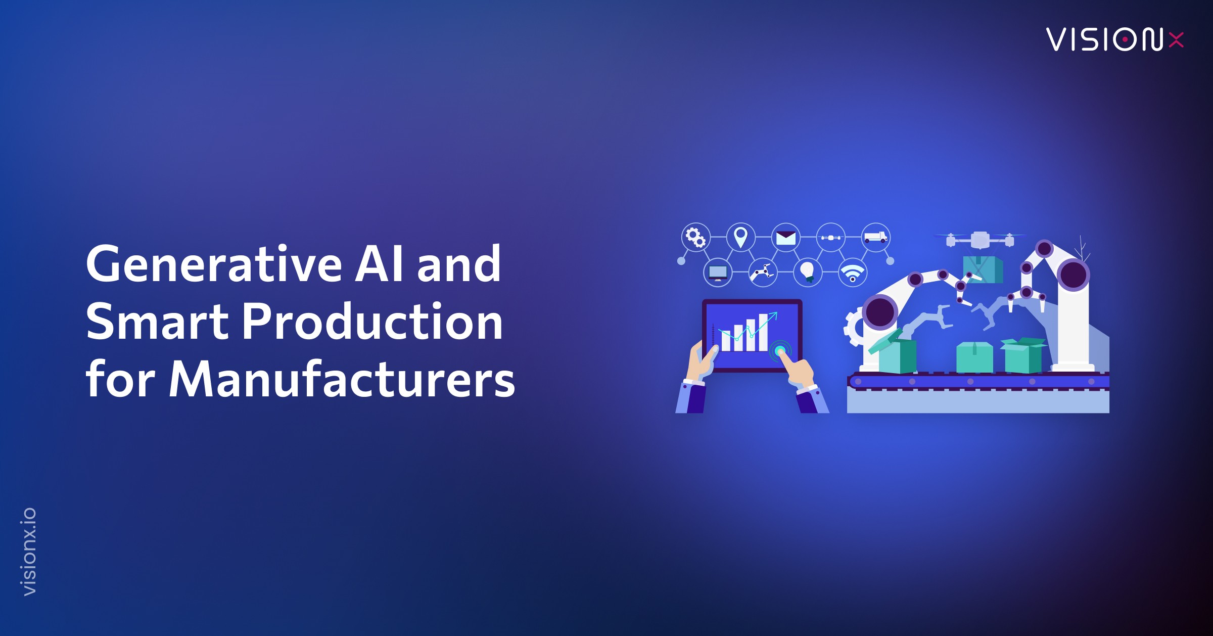The Manufacturer’s Guide to Generative AI and Smart Production