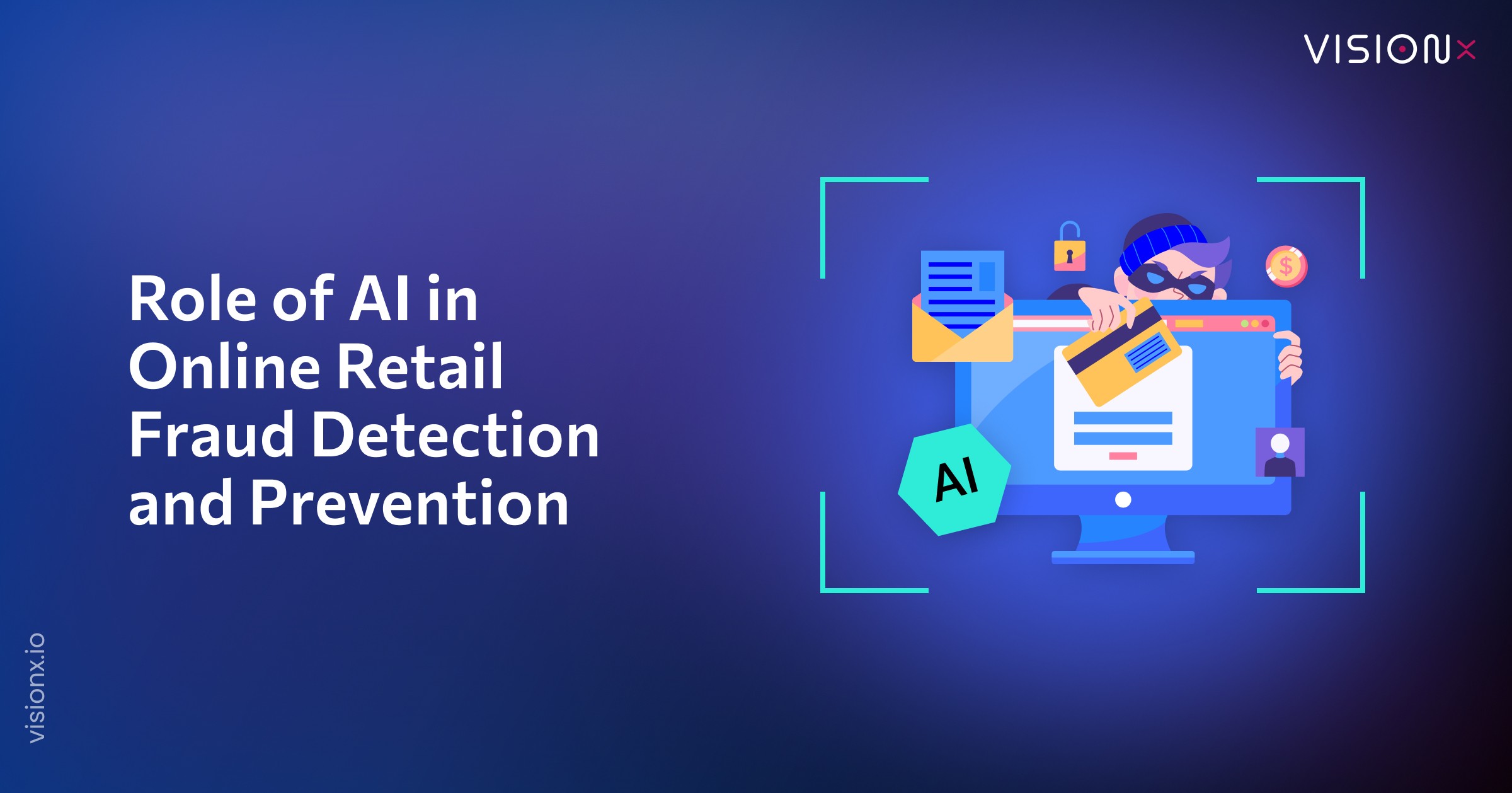 Role of AI in Online Retail Fraud Detection and Prevention